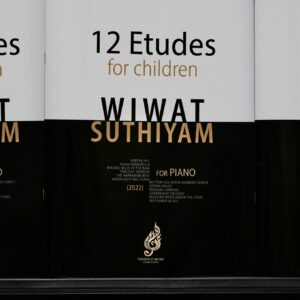 12 Etudes for Children for Piano by Wiwat Suthiyam (BOOKLET)