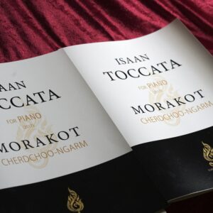 ISAAN Toccata for Piano by Morakot CHERDCHOO-NGARM